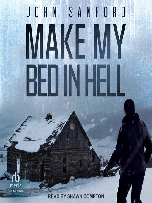 Title details for Make My Bed In Hell by John Sanford - Wait list